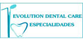 Evolution Dental Care Especialidades