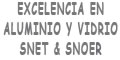 Excelencia En Aluminio Y Vidrio Snet & Snoer logo