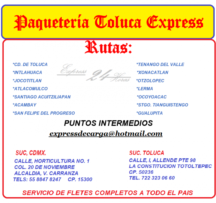 EXPRESS DE CARGA MEXICO TOLUCA SA DE CV