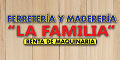 Ferreteria Y Madereria La Familia