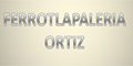 Ferrrotlapaleria Ortiz