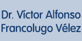 Francolugo Velez Victor Alfonso Dr