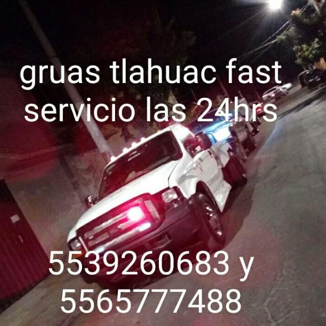 Gruas tlahuac fast