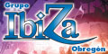 Grupo Ibiza Obregon