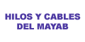 HILOS Y CABLES DEL MAYAB