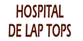 HOSPITAL DE LAPTOPS