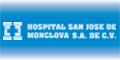 HOSPITAL SAN JOSE DE MONCLOVA, SA DE CV
