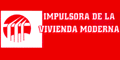 IMPULSORA DE LA VIVIENDA MODERNA