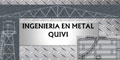 Ingenieria En Metal Quivi