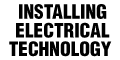 Installing Electrical Technology