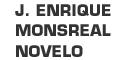 J. ENRIQUE MONSREAL NOVELO logo