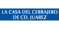 La Casa Del Cerrajero De Cd Juarez logo