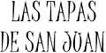 Las Tapas De San Juan