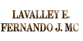 LAVALLEY E. FERNANDO J. MC logo