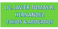 Lic. Javier Tomas R. Hernandez E Hijos & Abogados