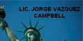 Lic. Jorge Vazquez Campbell