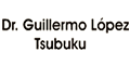 LOPEZ TSUBUKU GUILLERMO DR