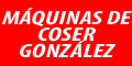 MAQUINAS DE COSER GONZALEZ