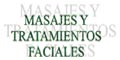 MASAJES Y TRATAMIENTOS FACIALES