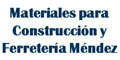 Materiales Para Construccion Y Ferreteria Mendez