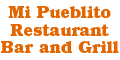 MI PUEBLITO RESTAURANT BAR AND GRILL