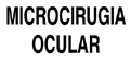 MICROCIRUGIA OCULAR