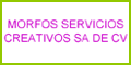 Morfos Servicios Creativos Sa De Cv