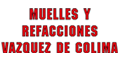 MUELLES Y REFACCIONES VAZQUEZ DE COLIMA logo