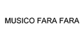 Musico Fara Fara