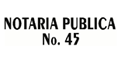 NOTARIA PUBLICA Nº 45