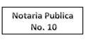 Notaria Publica No. 10