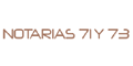 NOTARIAS 71 Y 73