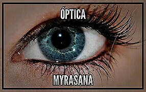 ÓPTICA MYRASANA