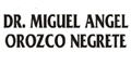 OROZCO NEGRETE MIGUEL ANGEL DR