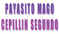 PAYASITO MAGO CEPILLIN SEGUNDO