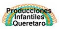 Producciones Infantiles Queretaro