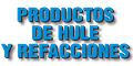 PRODUCTOS DE HULE Y REFACCIONES logo