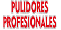 PULIDORES PROFESIONALES