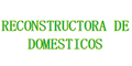 RECONSTRUCTORA DE DOMESTICOS