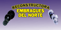 RECONSTRUCTORA EMBRAGUES DEL NORTE