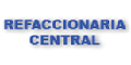 REFACCIONARIA CENTRAL