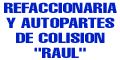 REFACCIONARIA Y AUTOPARTES DE COLISION RAUL