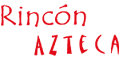 RINCON AZTECA