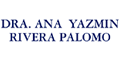 RIVERA PALOMO ANA YAZMIN DRA.