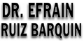 RUIZ BARQUIN EFRAIN DR.