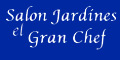 Salon Jardines El Gran Chef