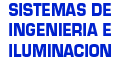 SISTEMAS DE INGENIERIA E ILUMINACION