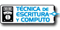 TECNICA DE ESCRITURA Y COMPUTO