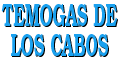 Temogas De Los Cabos