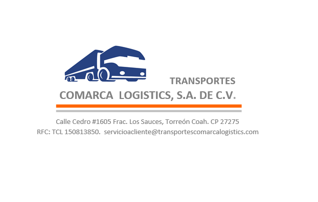 TRANSPORTE COMARCA LOGISTICS, S.A. DE C.V.